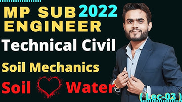 Mp Sub Engineer | Soil Mechanics Lec-03 | Soil Water Relation Ship | Sub Engineer Complete Course