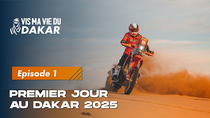 DAKAR 2025 : jour 1