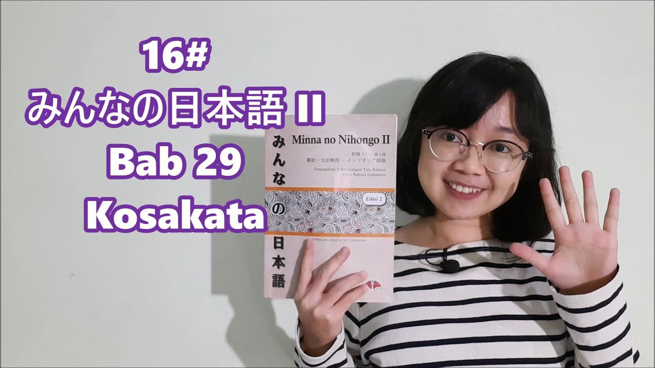 16# Bab 29 - Kosakata - Minna no Nihongo II
