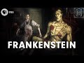 Frankenstein is More Horrific Than You Might Think | Monstrum