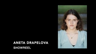 Aneta Drapelova - Showreel