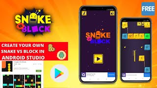 How to make snake VS blocks game in android studio tutorial screenshot 3