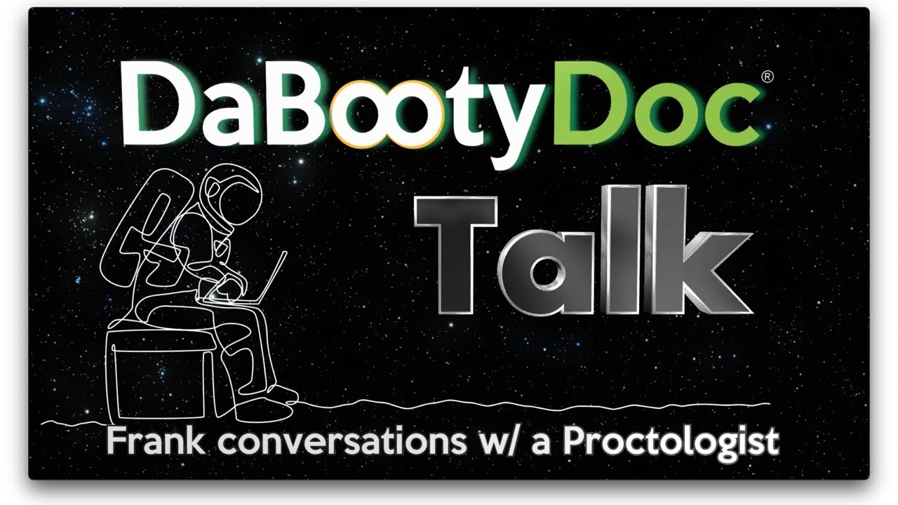 DaBootyDoc Talk- Epi 10 : GENETICS AND COLON CANCER
