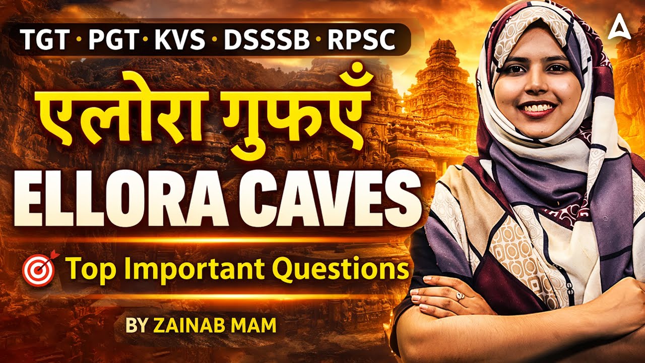 DSSSB/RPSC/KVS/NVS 2025 TGT PGT Fine Arts Classes | Ellora Caves ...