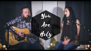 You Are Holy | Joshua Aaron (Cover) chords