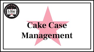 5-Star Decorator Program: Cake Case Management