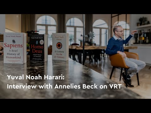 VRT မှာ  Annelies Beck က Yuval Noah Harari ကို တွေ့ဆုံမေးမြန်းခြင်း