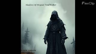 Shadows Of Despair-Voidwalker-22 Voidwalker