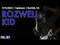 Capture de la vidéo 2023-09.15 Rozwell Kid @ The Taphouse (Norfolk, Va) | [Full Set]