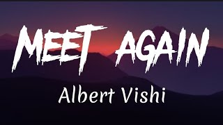 Albert Vishi - Meet Again