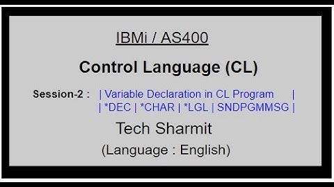 variable declaration in cl program | cl programming in as400 |  variables in cl program |