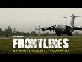 C-17: Flying Tank Globemaster | Indiatimes | Frontlines S02 E03