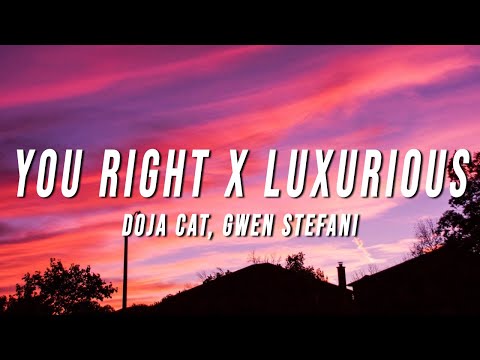 Doja Cat, Gwen Stefani – You Right X Luxurious (TikTok Mashup) [Lyrics]