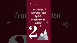 Die digitale Transformation - wie können Unternehmen von ihr profitieren?