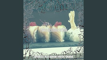 Tremendous Koto and Strings - Vibe for Yakitori