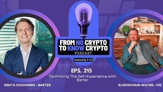 FNCTKC #215: Optimizing The DeFi Experience with Barter