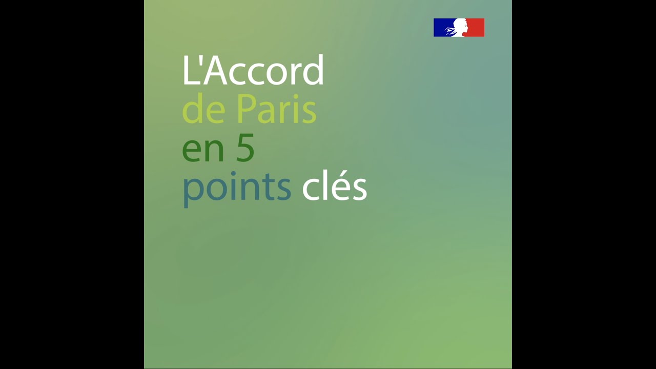 L'Accord de Paris en 5 points clé