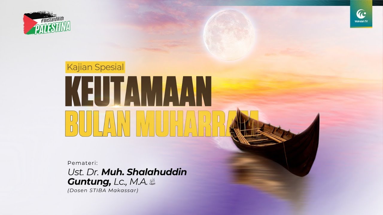 Keutamaan Bulan Muharram Ust Dr Shalahuddin Guntung Lc M A YouTube keutamaan-bulan-muharram-ust-dr-shalahuddin-guntung-lc-m-a-youtube