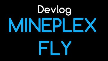 NEW MINEPLEX FLY | Akrien Devlog