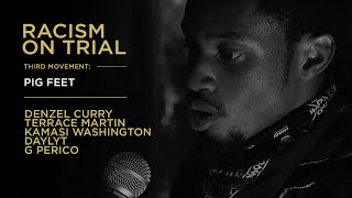 Terrace Martin | Racism on Trial | Third Movement | Pig Feet LIVE ft. Denzel Curry, Daylyt, G Perico