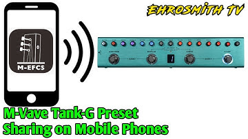 M-Vave Tank-G Import/Export Presets on Android | M-Vave Tank-G Preset Sharing