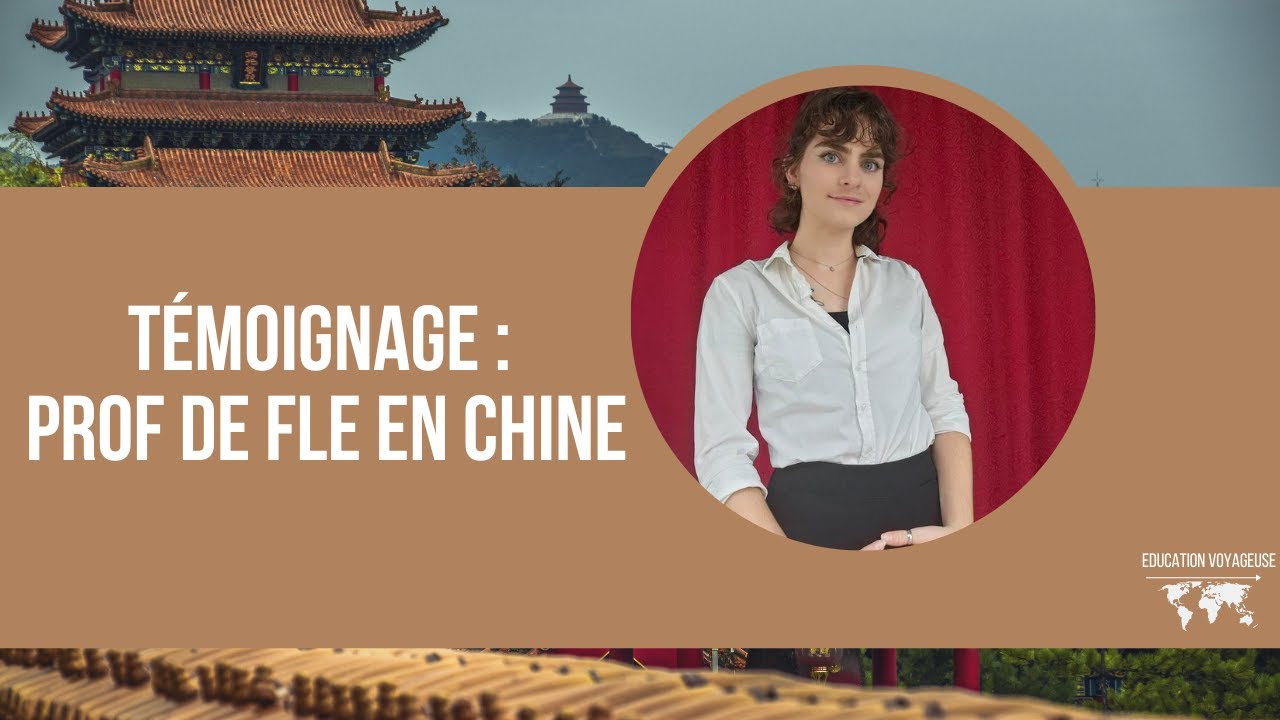 Prof de FLE en Chine : le témoignage d'Alice