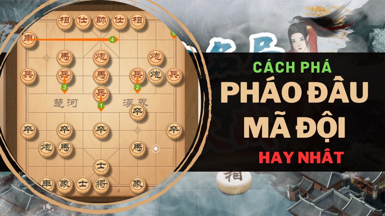 Cách Phá Pháo Đầu Mã Đội Hay Nhất | Cách Phá Pháo Đầu Mã Đội | Pháo Đầu Mã Đội
