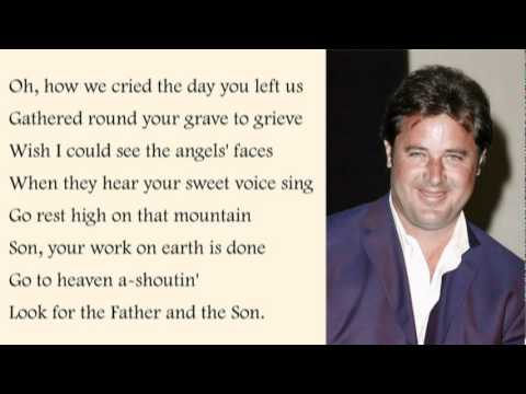 vince gill go rest high on that mountain 1st story vince gill go rest high on that mountain 1st story
