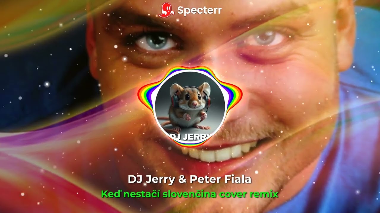 DJ Jerry & Peter Fiala - Keď nestačí slovenčina cover remix 