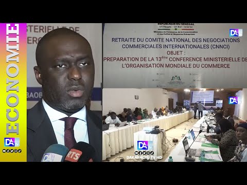 Le Sénégal harmonise sa position avant la rencontre des pays de l’OMC