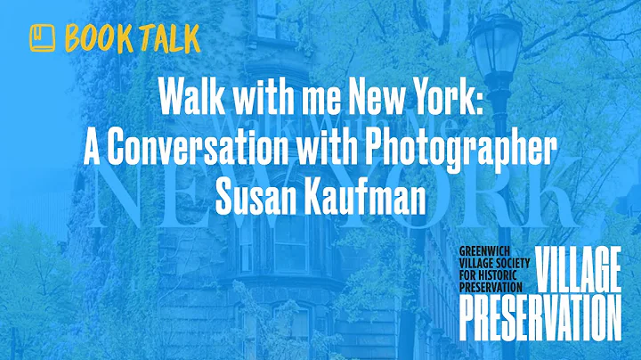 Walk with Me New York: A Conversation with Photogr...