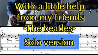 With A Little Help From My Friends/Joe Cocker Version/Ben - T - Zik Guitar Cover (With Tab)