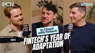 2024 in Fintech | PCN's Nathan & Kevin - Fintech Recruitment Experts | S07E05
