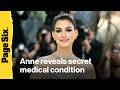 Anne Hathaway reveals secret medical condition