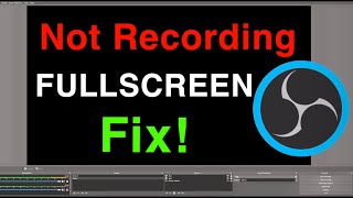 obs studio not recording full screen how to fix!