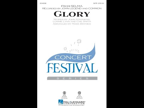 Glory SATB Choir Arranged By Mark Brymer