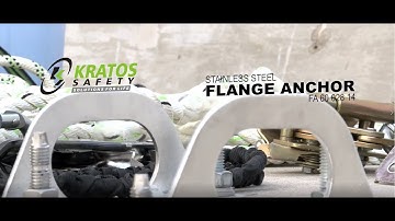 Installation & Usage of Flange Anchor (FA 60 028 14) | KRATOS SAFETY