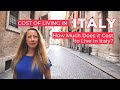 Cost of Living in Italy 2022 | How Much Does it Cost to Live in Italy? | Prices in Different Regions