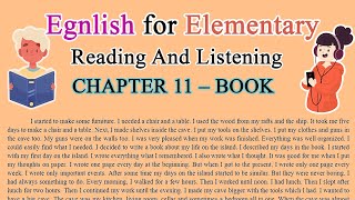 Reading and Listening | English for Elementary | Robinson Crusoe - Level 2 - CHAPTER 11