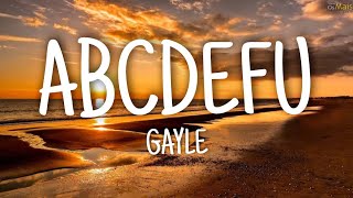 Gayle - abcdefu (Lyrics)