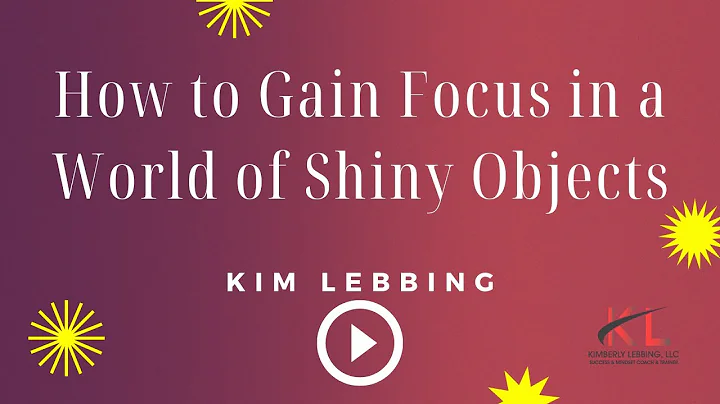 Episode 29 - How to Gain Focus in a World of Shiny...
