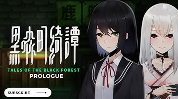Tales of the Black Forest Part 1: Prologue