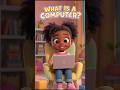 what is a computer #WhatIsAComputer  #ComputerBasics #LearnAboutComputers #Computer101