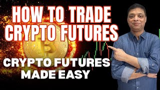 Crypto Futures Trading | Crypto Futures Trade Made Simple For Beginners