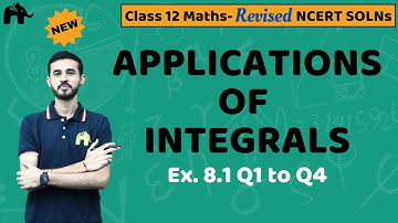 Applications of Integrals Class 12 Maths | Revised NCERT Solutions | Chapter 8 Maths  Ex 8.1 Q1 to 4
