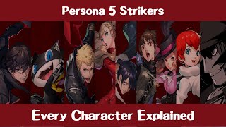 Persona 5 Strikers: Complete Character Guide
