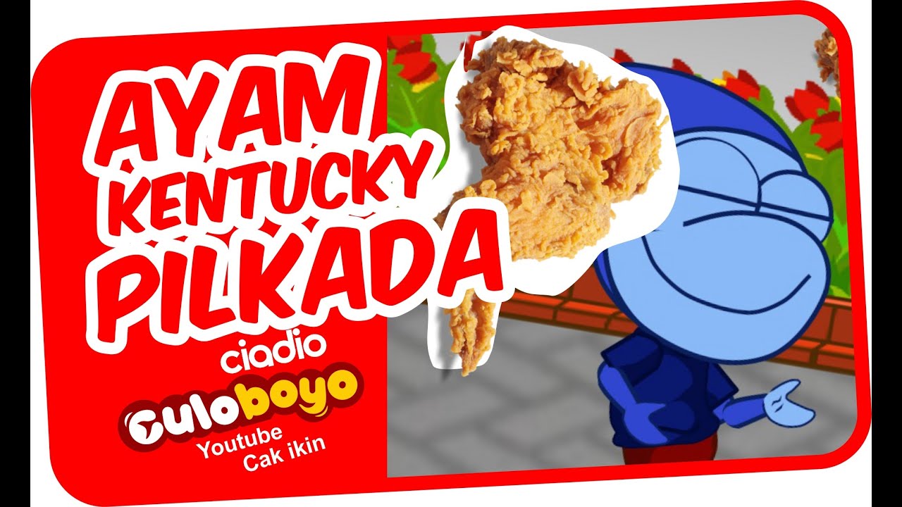 Culoboyo Ayam Kentucky | Kartun Lucu Culoboyo