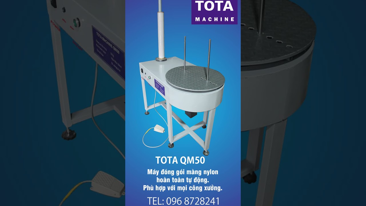 Máy Quấn màng PE nylon TOTA QM50.