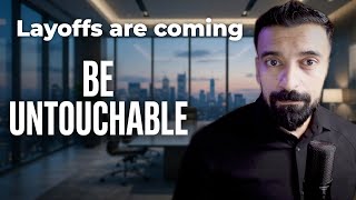 Mass Layoffs: The One Move That Makes You Untouchable