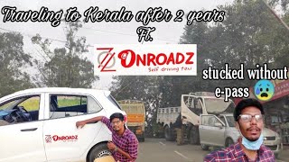 Travelling to Kerala after nearly 2 years| Ft.Onroadz self drive Car rentals-Theni| Vlog - 73 screenshot 2